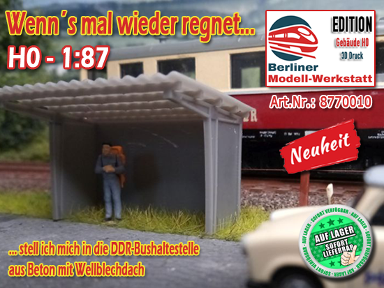 H0 - 1:87 und ab sofort lieferbar!